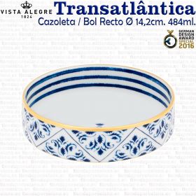 Cazoleta Bol Recto Ø 14,2cm. - 484ml. Vista Alegre TRANSATLÁNTICA 
