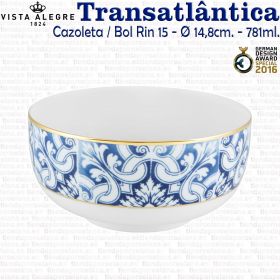 Cazoleta / Bol Rin 15 - Ø 14,8cm. - 781ml. Vista Alegre TRANSATLÁNTICA 