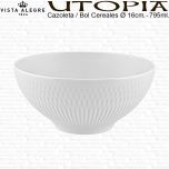 UTOPIA Cazoleta Bol Cereales porcelana Vista Alegre blanco relieve