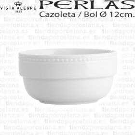 Cazoleta / Bol 12 cm Vista Alegre PERLA Porcelana Vajillas por piezas